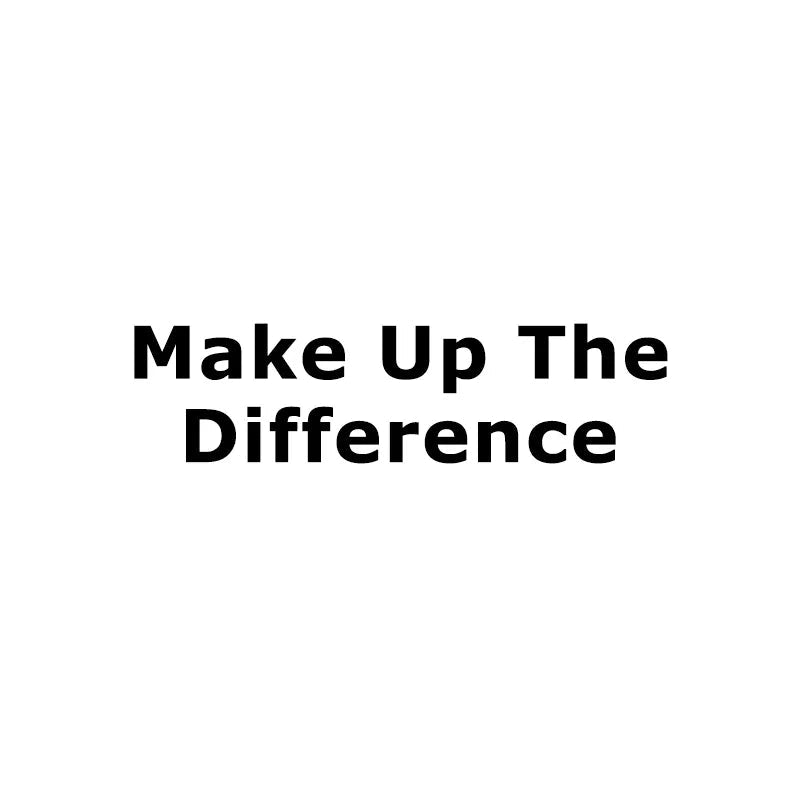 Make Up The Difference